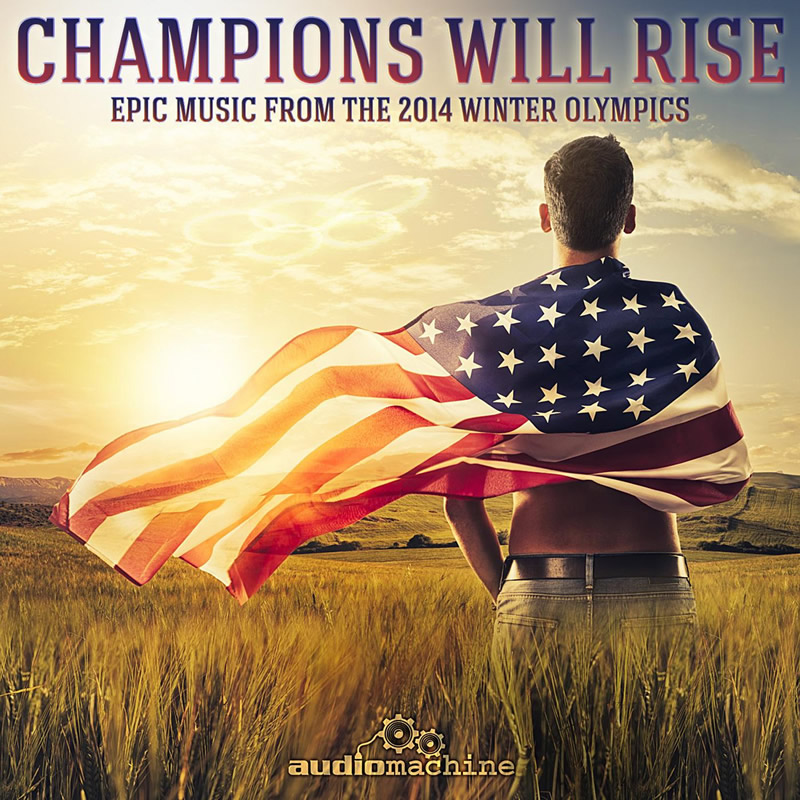 (2014) - Champions Will Rise Epic Music from the 2014 Winter Olympics cover.jpg